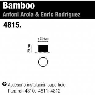 BAMBOO ACCESORIO INSTALACIÓN SUPERFICIE